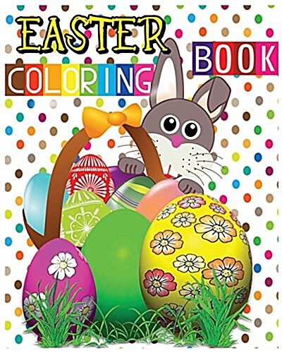 Easter Coloring Book: Easter Eggs Jumbo Coloring Book (Paperback)
