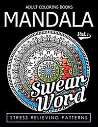 Adult Coloring Books Mandala Vol.1 (Paperback)