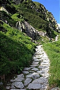 Hiking a Tatra Mountain Trail in Poland Journal: 150 Page Lined Notebook/Diary (Paperback)