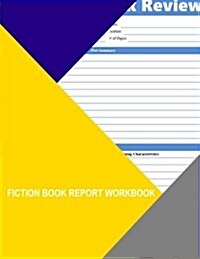 Fiction Book Report Workbook (Paperback)