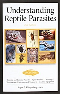 Understanding Reptile Parasites (Advanced Vivarium Systems) (Paperback)