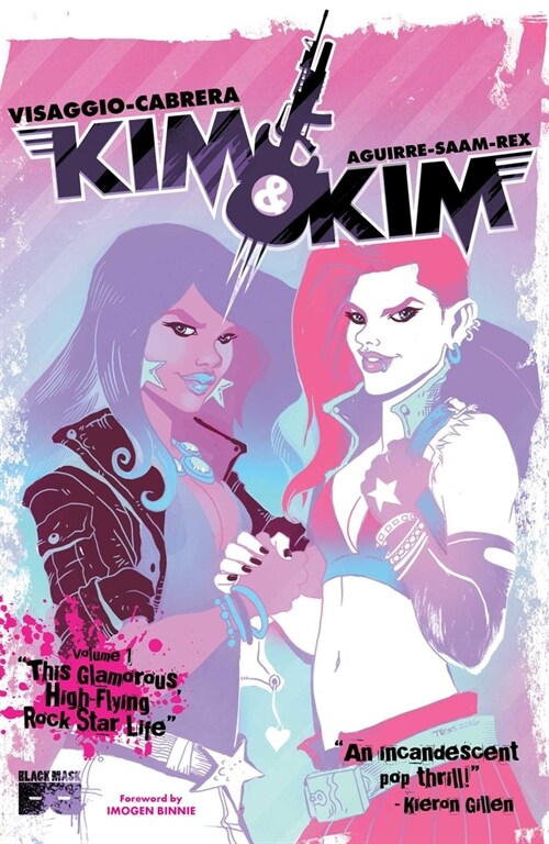 Kim & Kim, Vol 1: This Glamorous, High-Flying Rockstar Life: Volume 1 (Paperback)