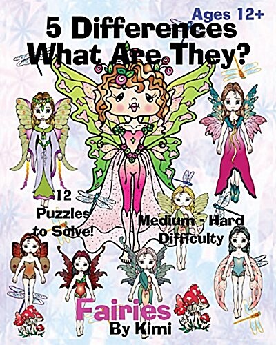 5 Differences- What Are They?- Fairies: Medium to Hard Difficulty Series (Paperback)