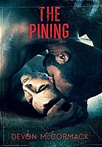 The Pining (Hardcover)