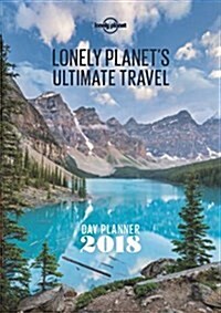 Lonely Planets Travel Day Planner 2018 (Other)