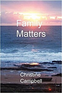 Family Matters (Paperback)