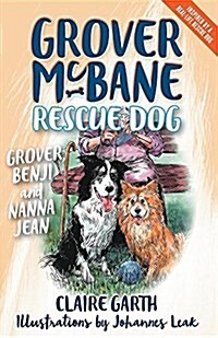 Grover, Benji & Nanna Jean: Grover Book 3 (Paperback)