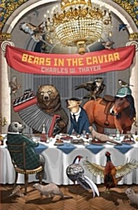Bears in the Caviar (Paperback)