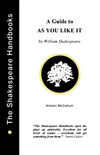 A Guide to as You Like It (Paperback)