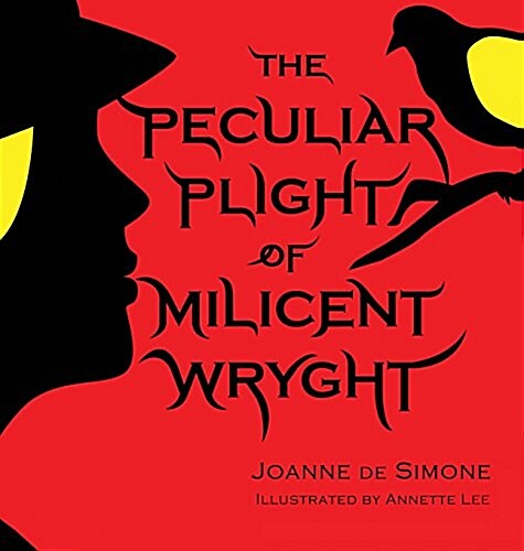 The Peculiar Plight of Milicent Wryght (Hardcover)