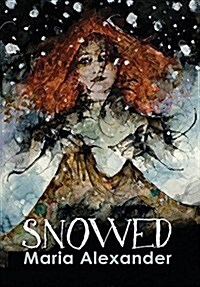 Snowed (Hardcover)