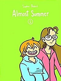 Almost Summer 1 (Paperback)