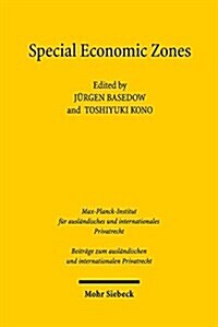 Special Economic Zones: Law and Policy Perspectives (Hardcover)