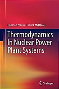 Thermodynamics in Nuclear Power Plant Systems (Paperback)