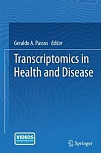 Transcriptomics in Health and Disease (Paperback)