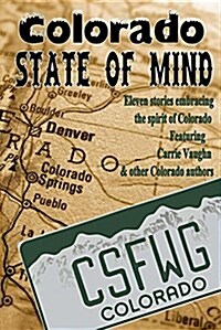 Colorado State of Mind (Paperback)