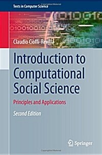 Introduction to Computational Social Science: Principles and Applications (Hardcover, 2, 2017)