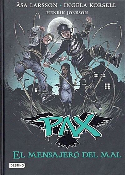 Pax 4. El Mensajero del Mal (Hardcover)