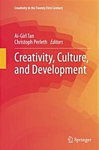 Creativity, Culture, and Development (Paperback)