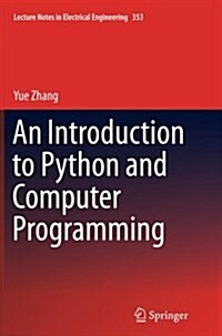 An Introduction to Python and Computer Programming (Paperback)