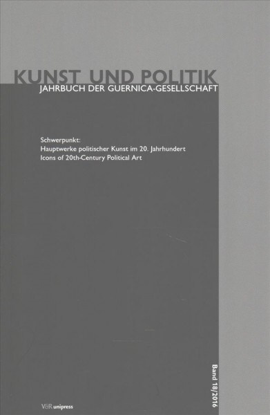Hauptwerke Politischer Kunst Im 20. Jahrhundert: Icons of 20th-Century Political Art (Paperback)