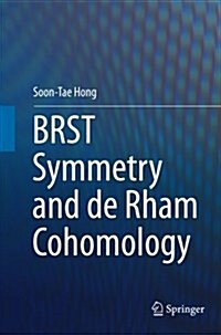 Brst Symmetry and de Rham Cohomology (Paperback)