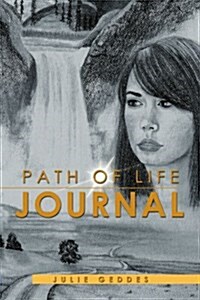 Path of Life Journal (Paperback)
