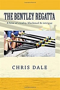 The Bentley Regatta (Paperback, 1st)