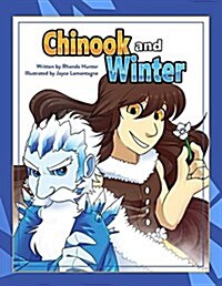 Chinook and Winter (Paperback)