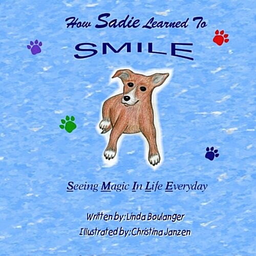 How Sadie Learned to Smile (Paperback)