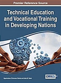 Technical Education and Vocational Training in Developing Nations (Hardcover)