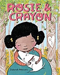Rosie and Crayon (Hardcover)