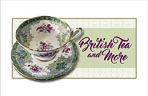 British Tea and More (Paperback)