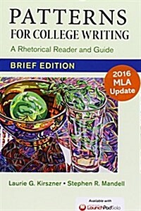 Patterns for College Writing, Brief Edition with 2016 MLA Update: A Rhetorical Reader and Guide (Paperback, 13)