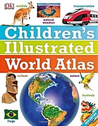 Childrens Illustrated World Atlas (Hardcover)
