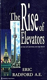 The Rise of Elevators (Paperback)