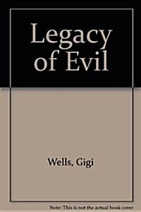 Legacy of Evil (Paperback)