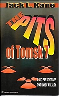 The Pits of Tomsk 7 (Paperback)
