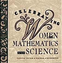 Celebrating Women in Mathematics and Science (Paperback)