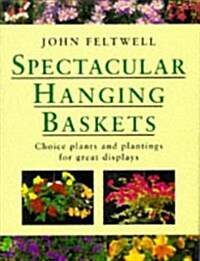 Spectacular Hanging Baskets (Hardcover)