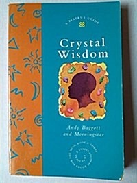 Crystal Wisdom (Paperback)