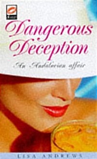 Dangerous Deception (Paperback)