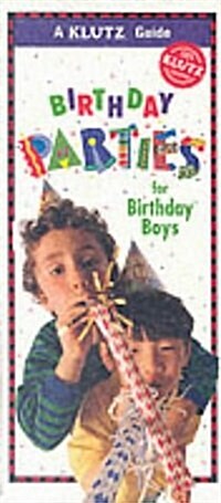 Birthday Parties for Birthday Boys (Paperback)
