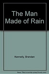 The Man Made of Rain (Hardcover)