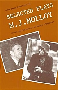 Selected Plays of M.J.Molloy (Paperback)