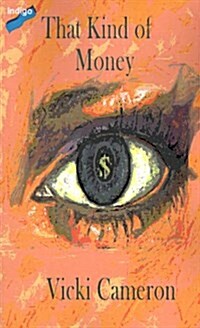 That Kind of Money (Paperback)