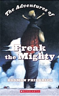 The Adventures of Freak the Mighty (Paperback)