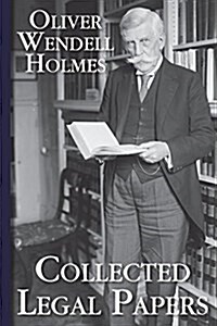 Collected Legal Papers (Paperback, Reprint)