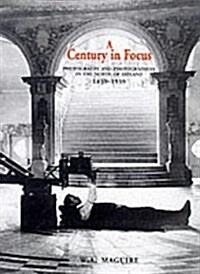 A Century in Focus (Hardcover)