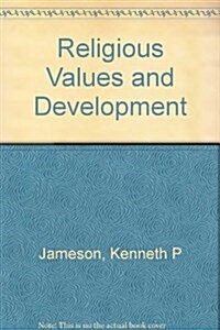 Religious Values and Development (Hardcover)